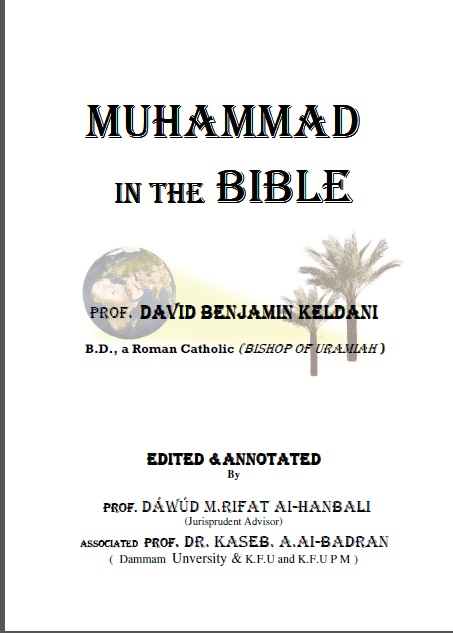 Muhammad (Peace Be Upon Him) In The Bible Abridged